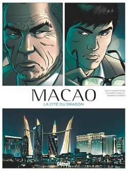 MACAO -  LA CITÉ DU DRAGON 01