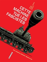 MACHINES DE GUERRE -  CETTE MACHINE TUE LES FASCISTES 01