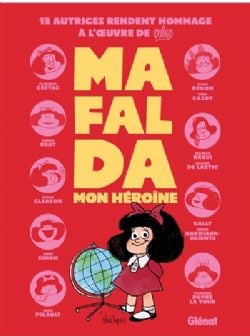 MAFALDA -  MAFALDA, MON HÉROÏNE (V.F.)