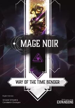 MAGE NOIR -  WAY OF THE TIME BENDER EXPANSION (ANGLAIS)