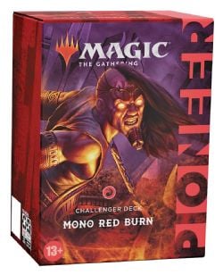 MAGIC THE GATHERING -  MONO-RED BURN (ANGLAIS) -  PIONEER CHALLENGER DECK 2021