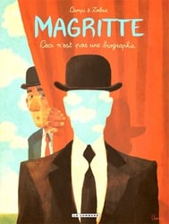 MAGRITTE -  CECI N'EST PAS UNE BIOGRAPHIE