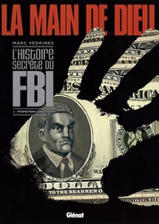 MAIN DE DIEU, LA -  PROMOTION GANGSTERS -  HISTOIRE SECRETE DU FBI, L' 02