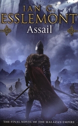 MALAZAN BOOK OF THE FALLEN -  ASSAIL (V.A.) 06 -  MALAZAN EMPIRE