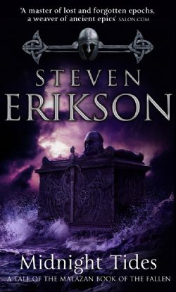 MALAZAN BOOK OF THE FALLEN -  MIDNIGHT TIDES (V.A.) 05