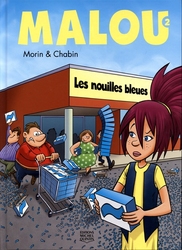 MALOU -  LES NOUILLES BLEUES 02