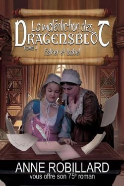 MALÉDICTION DES DRAGENSBLÖT, LA -  ESTHER ET ISABEL 04