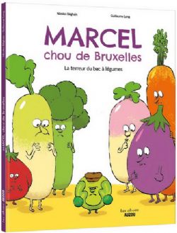 MARCEL CHOU DE BRUXELLES, LA TERREUR DU BAC À LÉGUMES