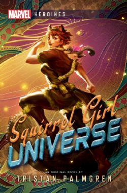 MARVEL: HEROINES -  SQUIRREL GIRL: UNIVERSE HC (V.A.)