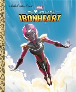 MARVEL -  IRONHEART HC (V.A.) -  A LITTLE GOLDEN BOOK