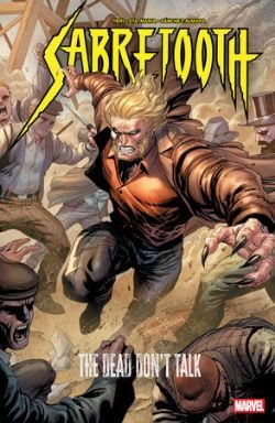 MARVEL -  THE DEAD DON'T TALK TP (V.A.) -  SABRETOOTH