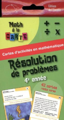 MATH À LA CARTE -  RÉSOLUTION DE PROBLÈMES 4E ANNÉE