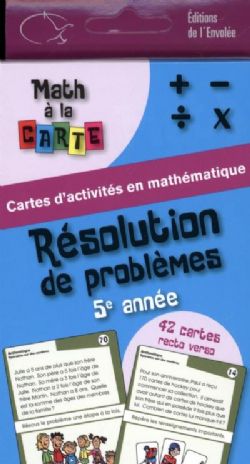 MATH À LA CARTE -  RÉSOLUTION DE PROBLÈMES 5E ANNÉE