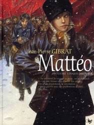 MATTÉO -  DEUXIÈME ÉPOQUE (1917-1918) (V.F.) 02