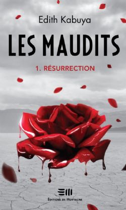 MAUDITS, LES -  RÉSURRECTION 01
