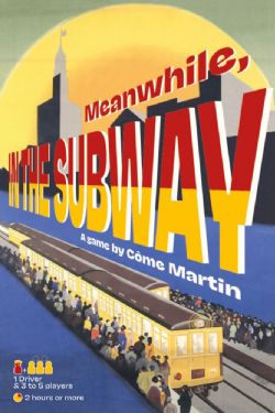 MEANWHILE, IN THE SUBWAY -  LIVRE DE BASE (ANGLAIS) -  RÈGLE DE BASE