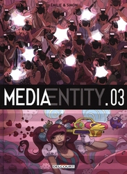 MEDIA ENTITY -  (V.F.) 03