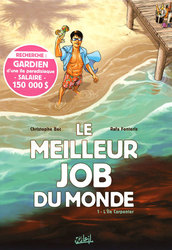 MEILLEUR JOB DU MONDE, LE -  L'ÎLE CARPENTER 01