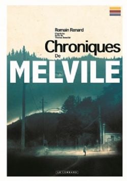 MELVILE -  LES CHRONIQUES DE MELVILE