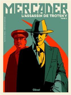 MERCADER, L'ASSASSIN DE TROTSKY -  (V.F.) 02
