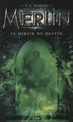 MERLIN -  LE MIROIR DU DESTIN 04