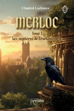 MERLOC -  LES MYSTÈRES DE L'ENCHANTEMENT (V.F.) 01