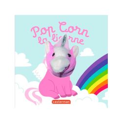 MES LIVRES MARIONNETTES -  POP CORN LA LICORNE -  LES BÉBÊTES