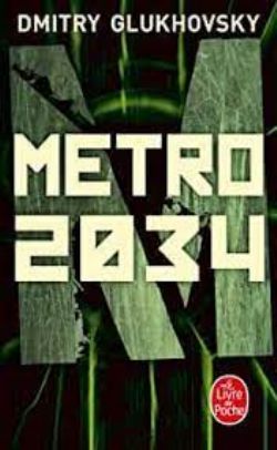 METRO 2034 -  METRO 2034 (LIVRE DE POCHE) 02