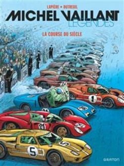 MICHEL VAILLANT -  LA COURSE DU SIÈCLE (V.F.) -  MICHEL VAILLANT : LÉGENDES 04