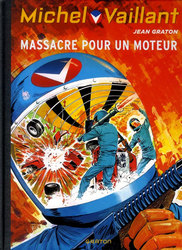 MICHEL VAILLANT -  MASSACRE POUR UN MOTEUR (NOUVELLE ÉDITION) 21