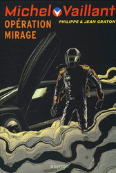 MICHEL VAILLANT -  OPÉRATION MIRAGE (NOUVELLE ÉDITION) 64