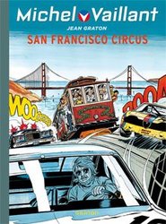 MICHEL VAILLANT -  SAN FRANCISCO CIRCUS (NOUVELLE ÉDITION) 29