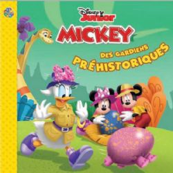 MICKEY ET SES AMIS -  DES GARDIENS PRÉHISTORIQUES ! (V.F) -  LES PETITS CLASSIQUES