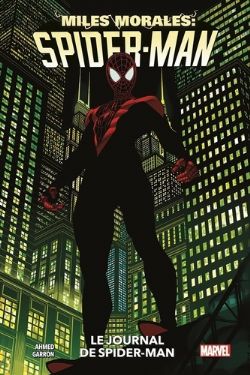 MILES MORALES -  LE JOURNAL DE SPIDER-MAN (V.F.) -  MILES MORALES: SPIDER-MAN 02