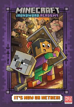 MINECRAFT IRONSWORD ACADEMY -  IT'S NOW OR NETHER! (V.A.) 02