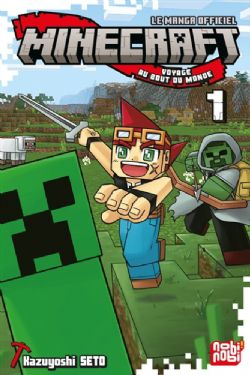 MINECRAFT -  VOYAGE AU BOUT DU MONDE - LE MANGA OFFICIEL (FRENCH V.) 01