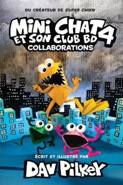 MINI CHAT ET SON CLUB BD -  COLLABORATIONS (V.F.) 04