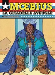 MOEBIUS USA -  LA CITADELLE AVEUGLE (NOUVELLE ÉDITION)