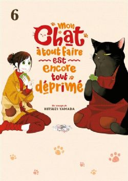 MON CHAT À TOUT FAIRE EST ENCORE TOUT DÉPRIMÉ -  (V.F.) 06