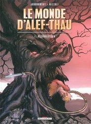 MONDE D'ALEF-THAU, LE -  RÉSURRECTION (NOUVELLE ÉDITION) 01