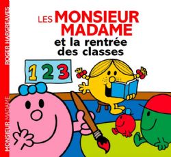 MONSIEUR MADAME -  ET LA RENTRÉE DES CLASSES