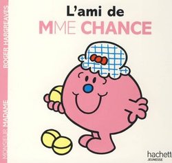 MONSIEUR MADAME -  L'AMI DE MADAME CHANCE