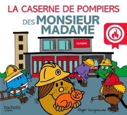 MONSIEUR MADAME -  LA CASERNE DE POMPIERS DES MONSIEUR MADAME