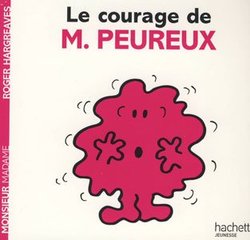 MONSIEUR MADAME -  LE COURAGE DE MONSIEUR PEUREUX