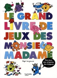 MONSIEUR MADAME -  LE GRAND LIVRE DE JEUX DES MONSIEUR MADAME
