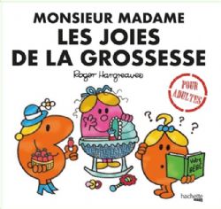 MONSIEUR MADAME -  LES JOIES DE LA GROSSESSE -  POUR ADULTES