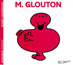MONSIEUR MADAME -  M. GLOUTON 4 -  MONSIEUR