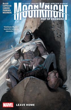 MOON KNIGHT -  LEAVE HOME - TP (V.A.) -  FIST OF KHONSHU 01