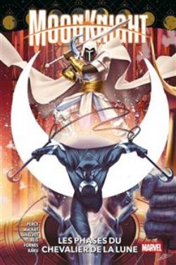 MOON KNIGHT -  LES PHASES DU CHEVALIER DE LA LUNE (V.F.)