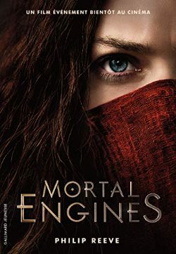 MORTAL ENGINES -  MÉCANIQUES FATALES 01